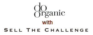 do Organic with SELL THE CHALLENGE